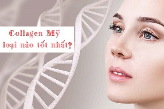 Collagen tốt nhất hiện nay